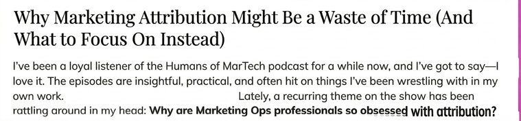 Article headline screenshot: Why marketing attribution might be a waste of time (and what to focus on instead)