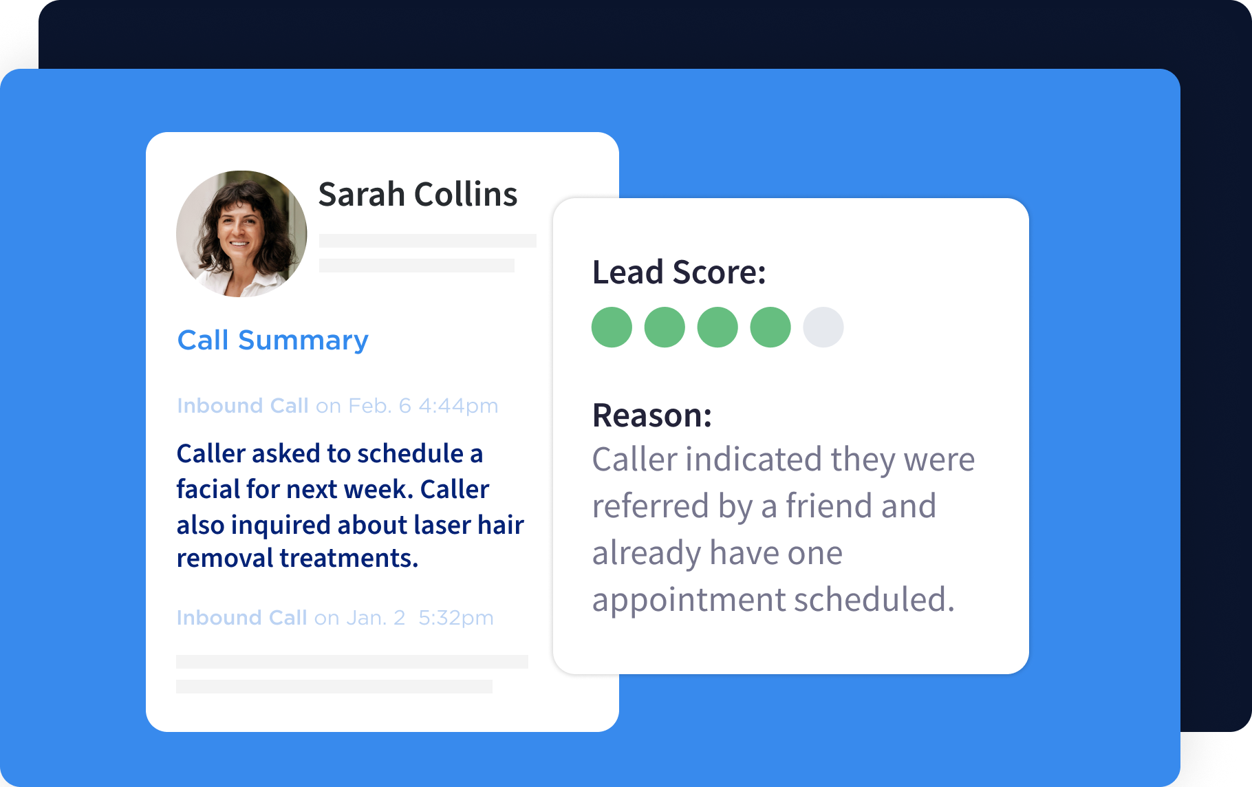 4 out of 5 lead score rating for caller who would like to make a facial appointment