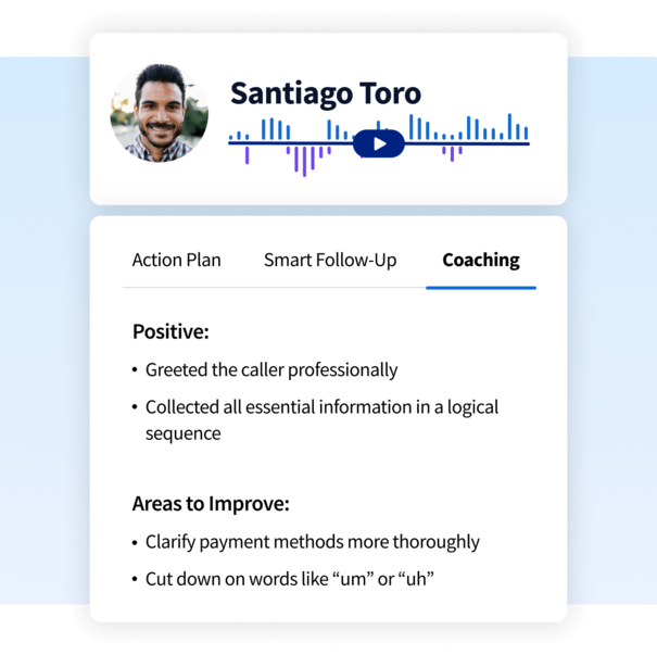 Dashboard for Santiago Toro showing coaching feedback with positive points and areas to improve regarding a phone call.