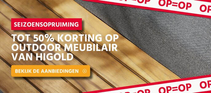 Seizoensopruiming: tot 50% korting op outdoor meubilair van higold