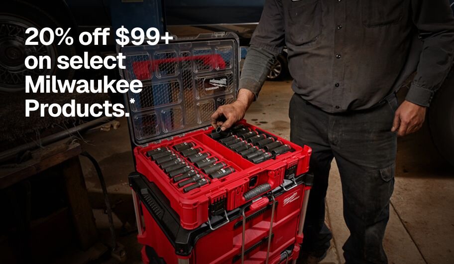 20% off $99+ on select Milwaukee Products.*