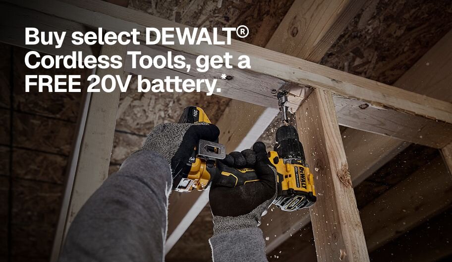Buy select DEWALT® Cordless Tools, get a FREE 20V battery.*