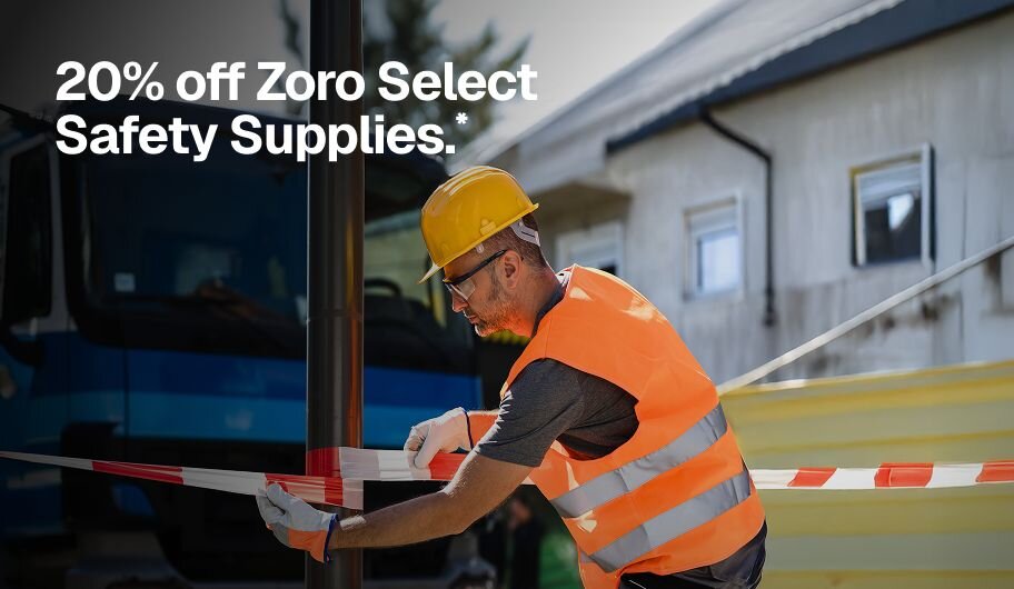 20% off Zoro Select Safety Supplies.*
