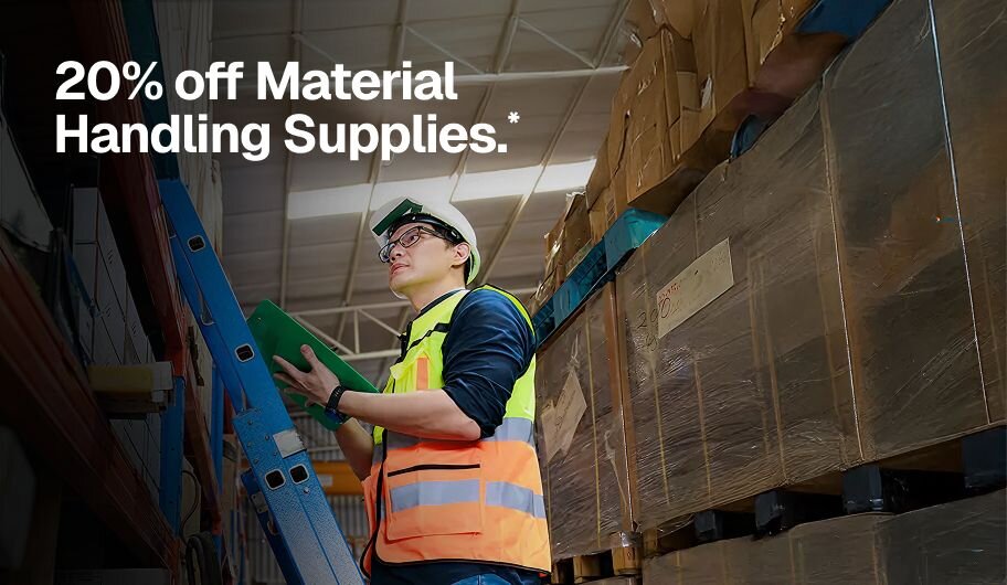 20% off Material Handling Supplies.*