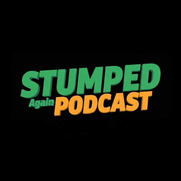 Stumped Again Podcast