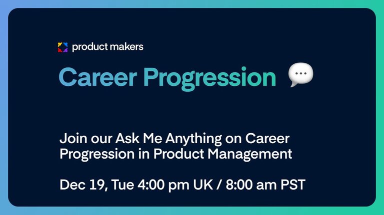 “Ask Me Anything” – Career Progression In Product Management