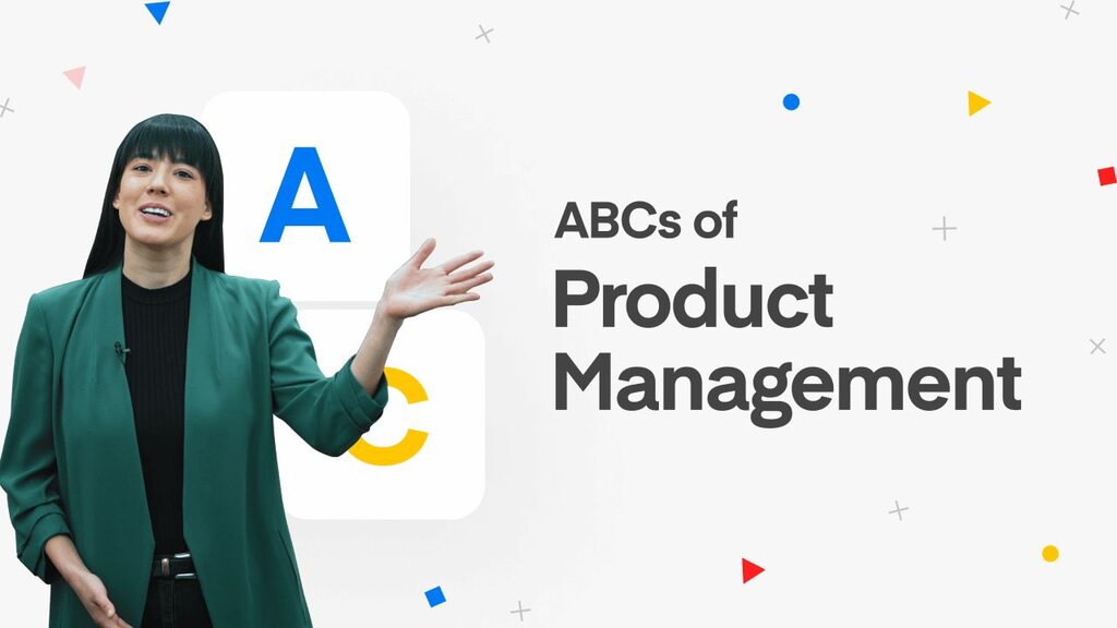 The ABCs of Product Management