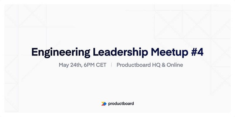 Engineering Leadership Meetup #4