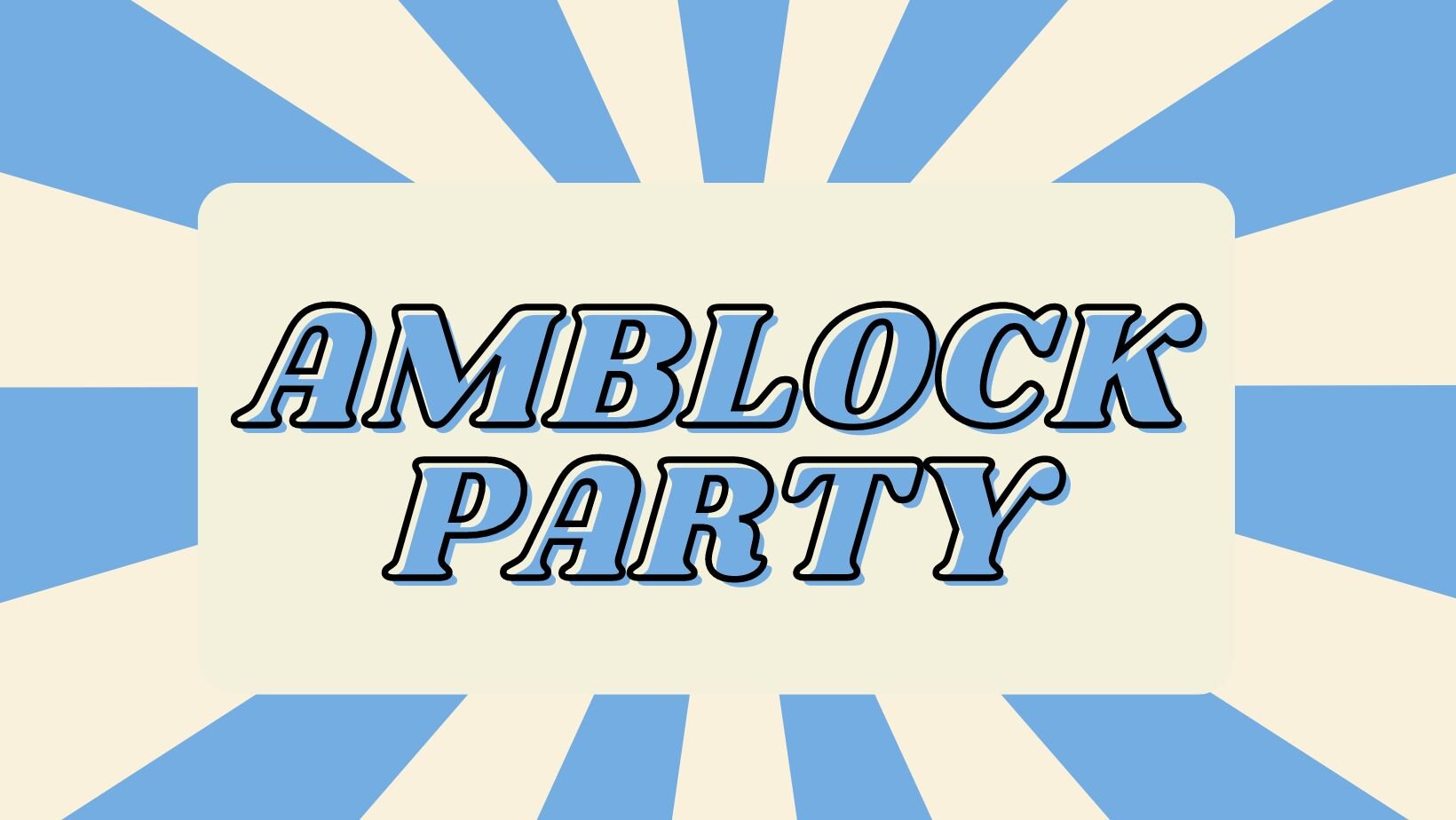 AMBlock Party