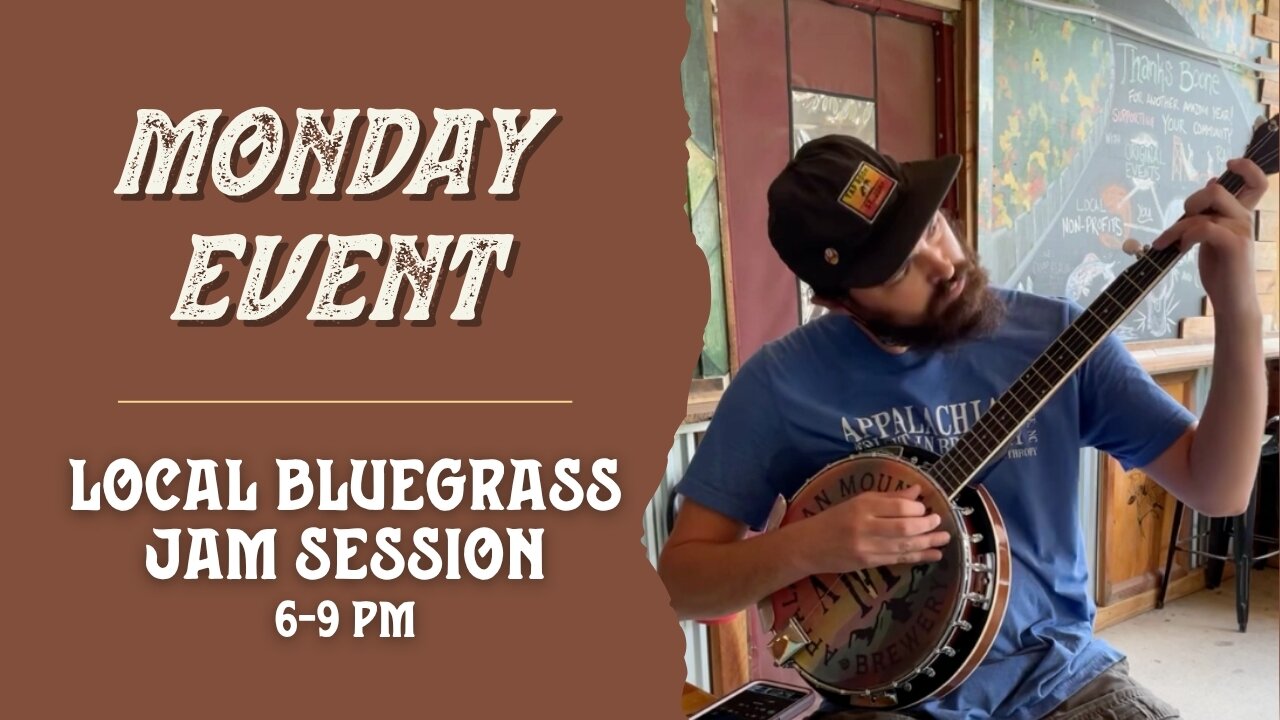 Monday Local Bluegrass Jam Session - Boone