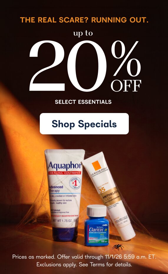The real scare? Running out. 20% off select essentials. Shop specials. Prices as marked. Offer valid through 11/1/26 5:59 am ET. Exclusions apply. See terms for details.