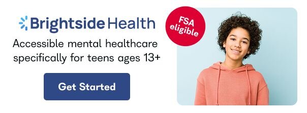 Brightside Health - Accessible mental healthcare specifically for teens ages 13+ - Get Started