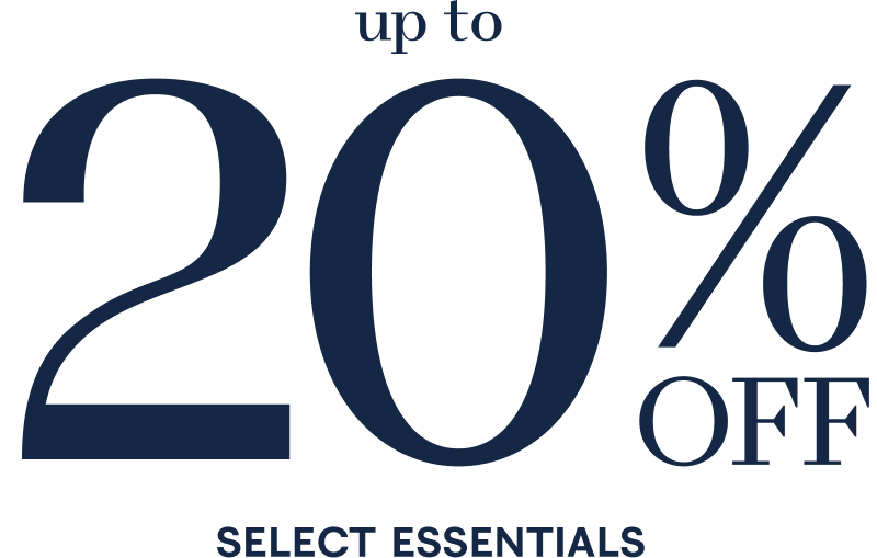 up to 20% off select essentials