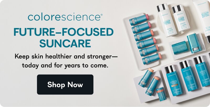 colorescience future-focused suncare. Keep skin healthier and stronger— today, tomorrow, and for years to come. Shop Now.