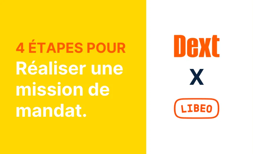 Notre guide, étape par étape, pour réaliser une mission de mandat de paiement avec Dext et Libeo