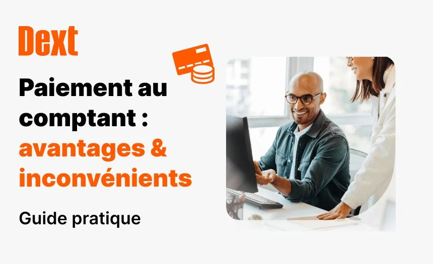 Paiement comptant : quels avantages et inconvénients ?