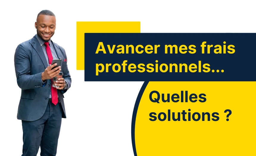 Comment avancer des frais professionnels ?