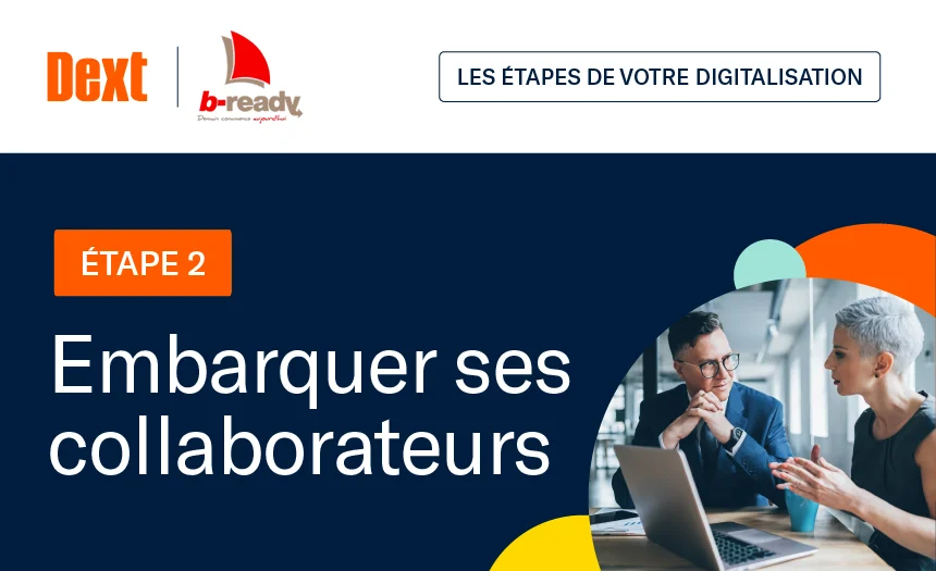 Embarquer vos collaborateurs dans la digitalisation