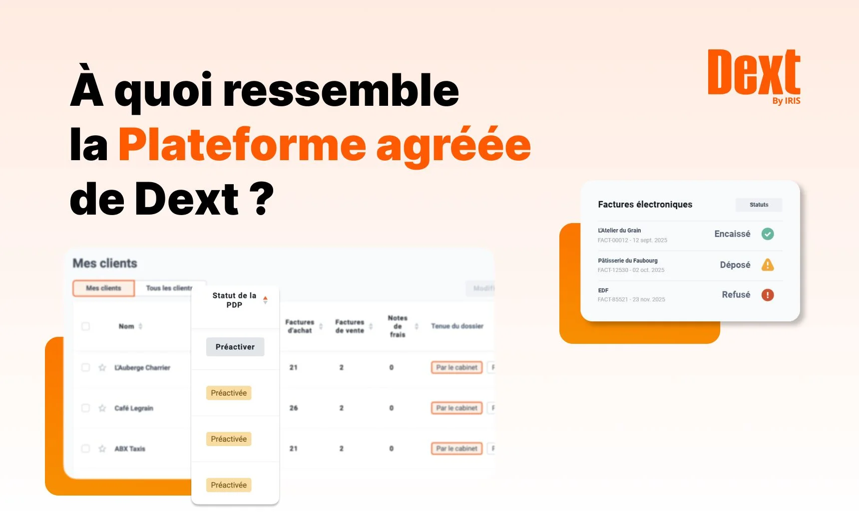 Plateforme agréée Dext : à quoi s'attendre ?