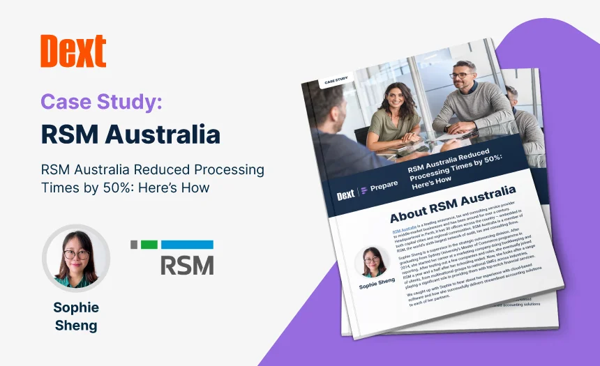 RSM Australia Reduced Processing Times by 50%: Here’s How