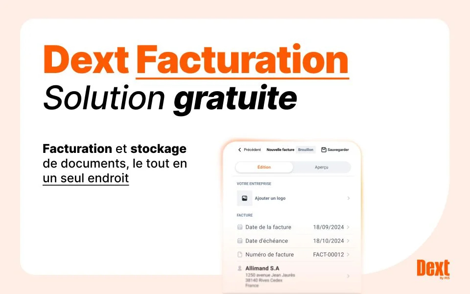 Dext Facturation : la facture électronique en toute simplicité et conformité