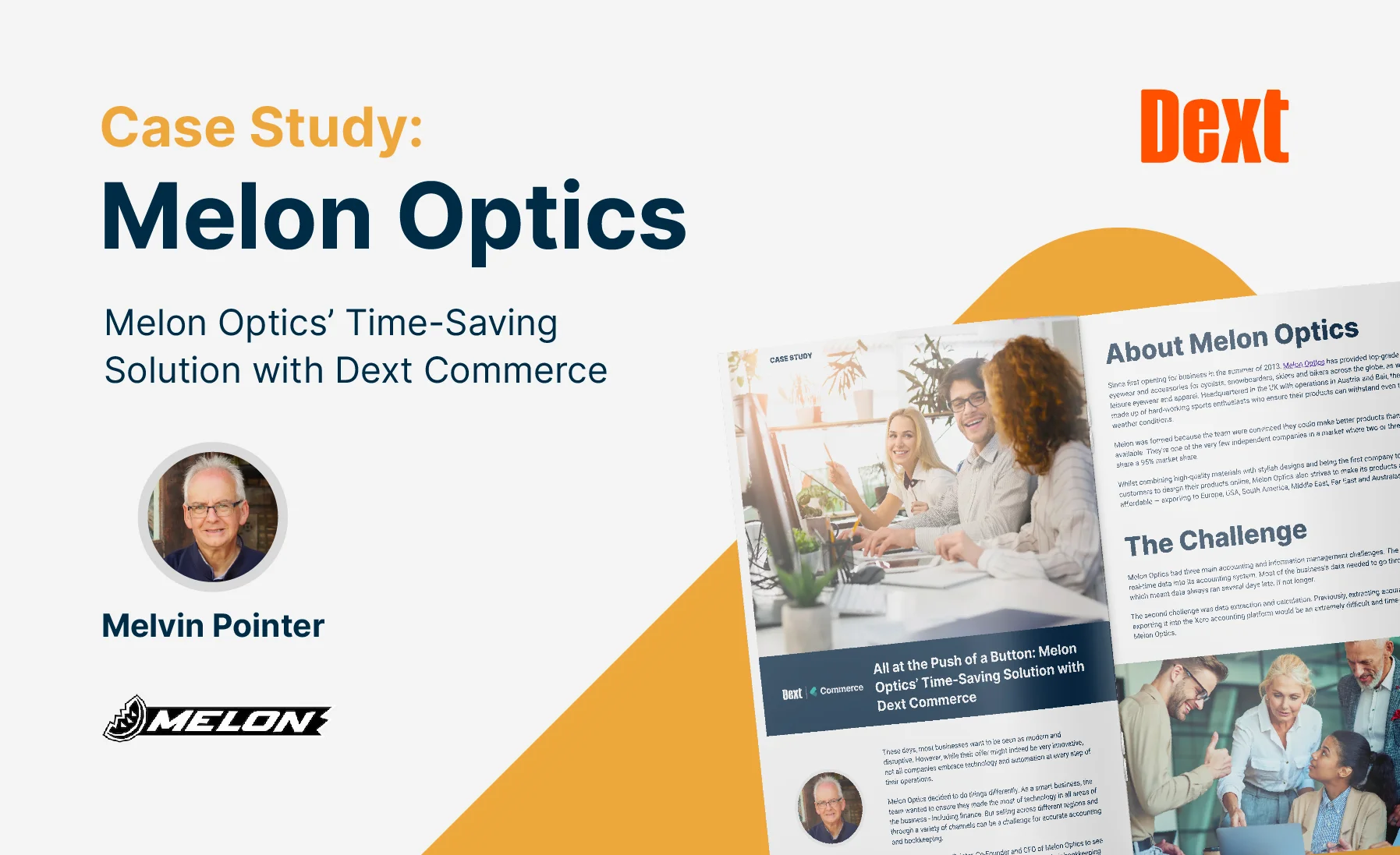 All at the Push of a Button: Melon Optics’ Time-Saving Solution with Dext Commerce