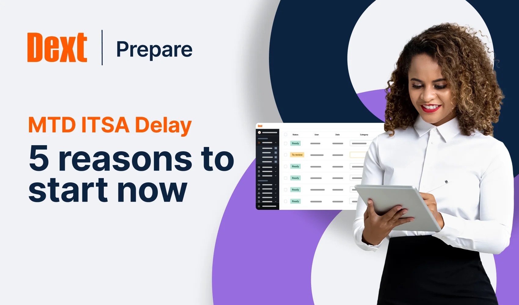 MTD ITSA Delay – 5 Reasons to Start Now 