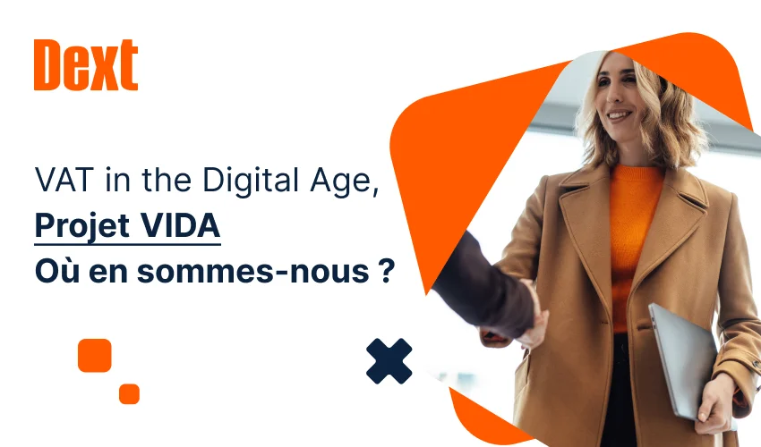 VAT in the Digital Age (projet VIDA) et facture électronique : point d’étape