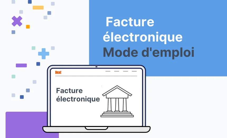 Fonctionnement de la facture électronique | Le guide