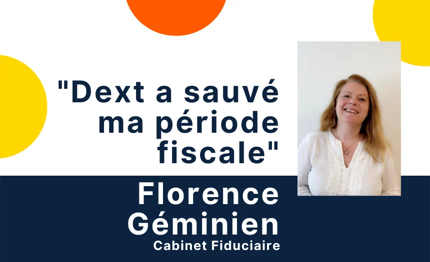 Témoignage : "Les outils digitaux ont sauvé ma période fiscale"