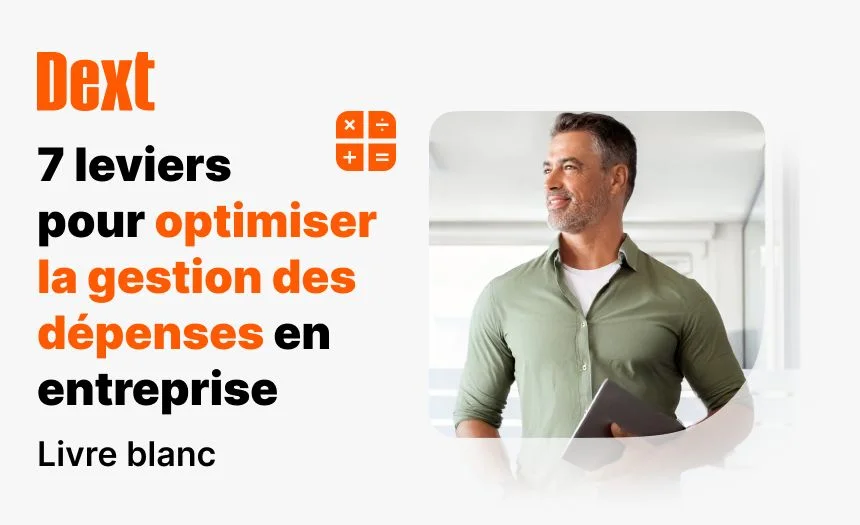 Gestion des dépenses : 7 leviers pour optimiser votre trésorerie [Livre blanc]