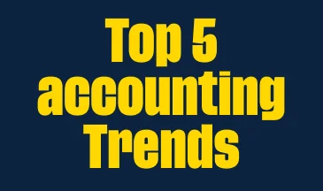 Top 5 Accounting Trends to Shape The Industry, According to Experts