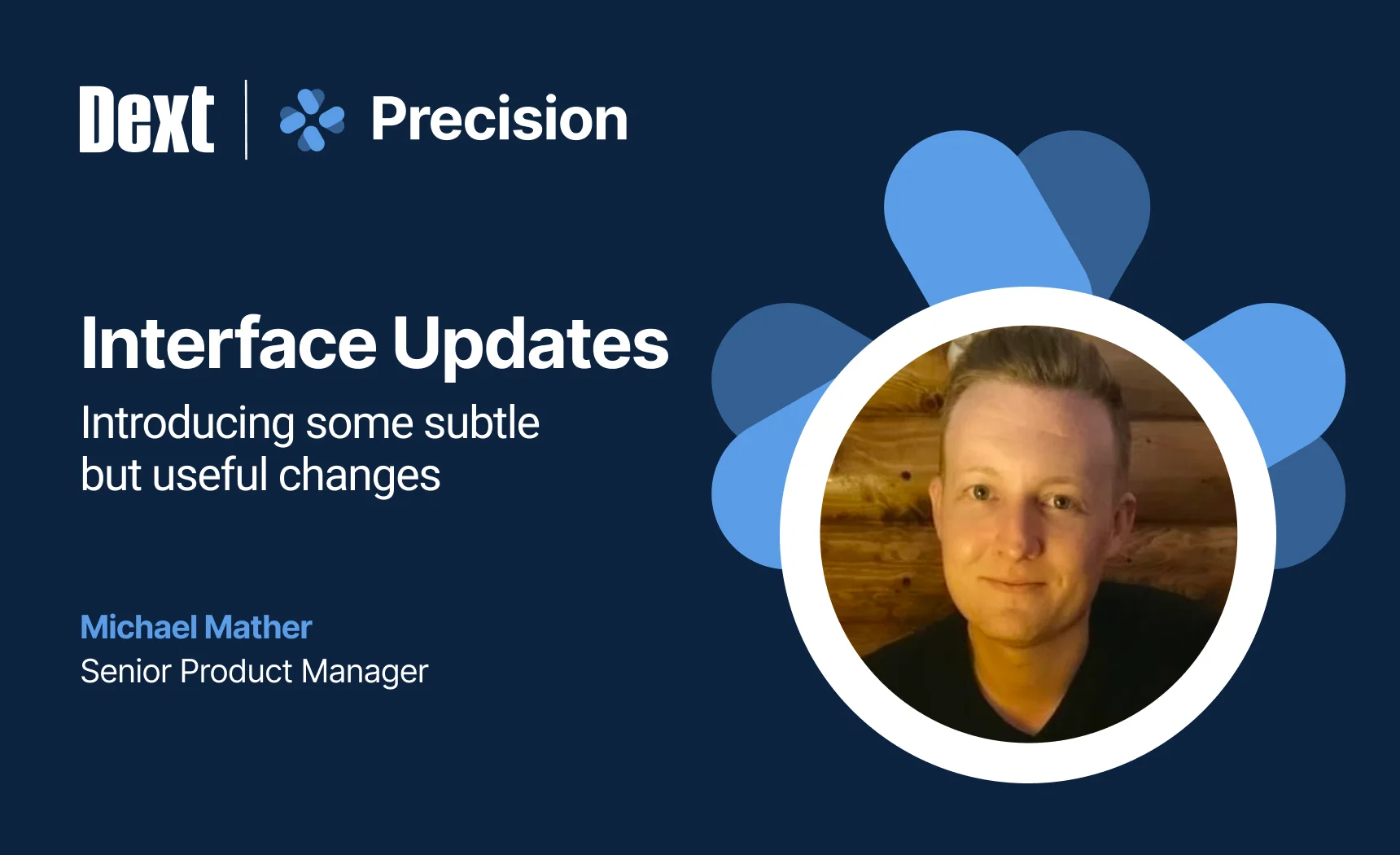 Dext Precision: Feature Updates to Improve Your Experience