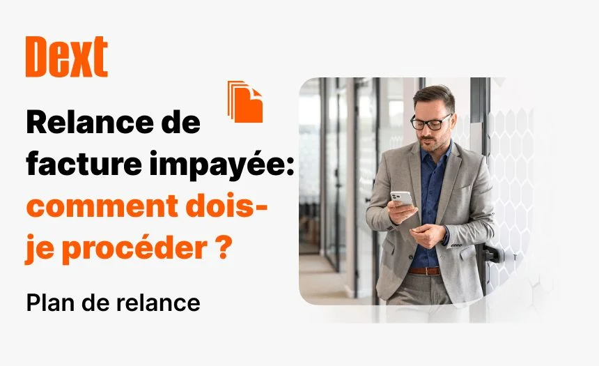 Relance de facture impayée : notre plan de relance sur-mesure