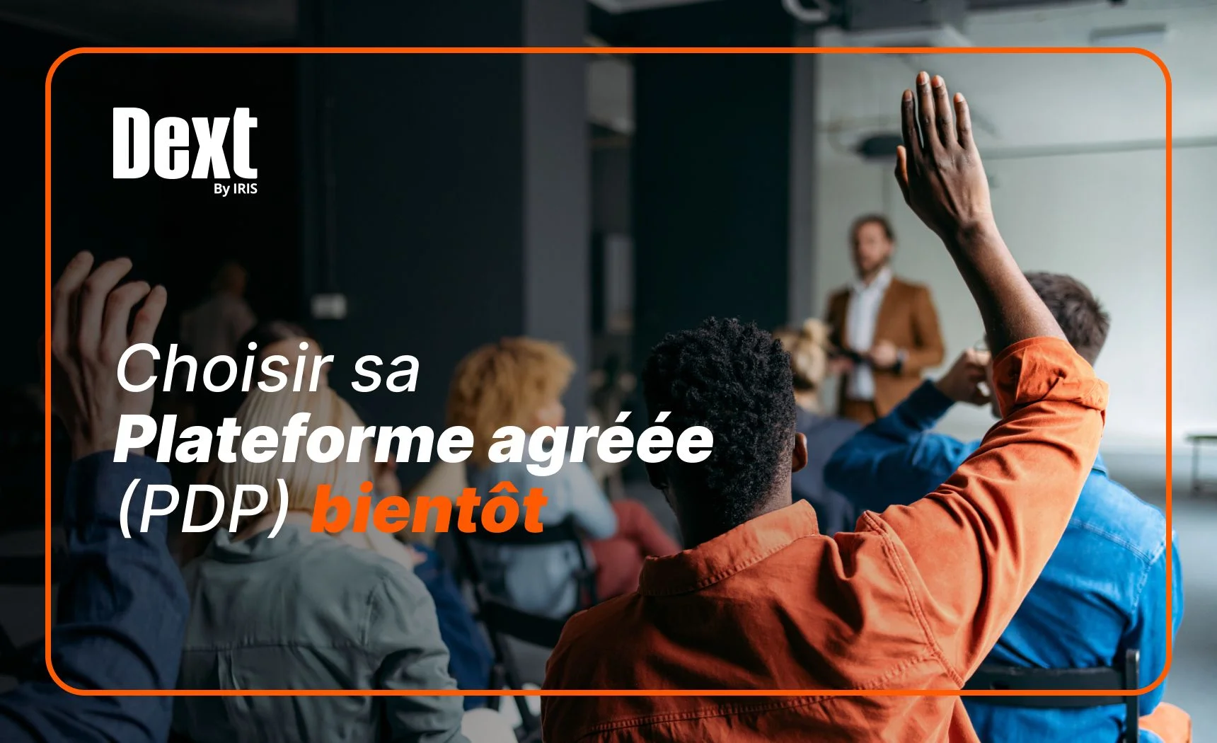 Plateforme de facture électronique : choisir sa PDP bientôt