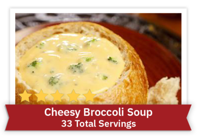 Cheesy Broccoli Soup - 33 total servings