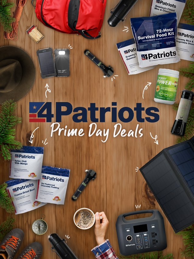 Wooden background with multiple 4Patriots products featured for Prime Day including survival food kits, HaloXT Flashlight, Patriot Power Greens, Patriot Power Cell, and the Patriot Power Sidekick