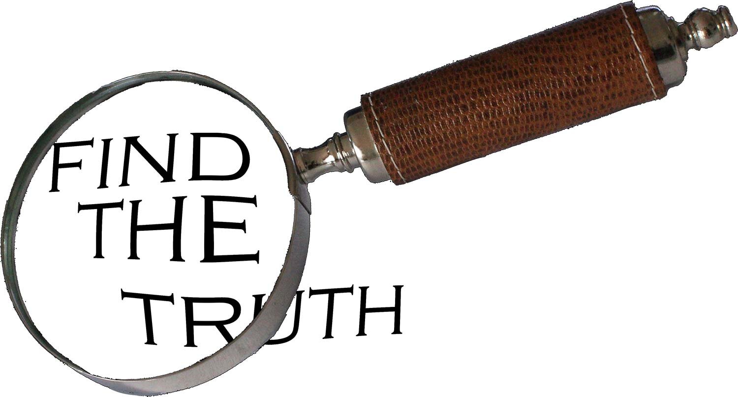 An illustration of a magnifying glass magnifying the words ‘Find the Truth.”
