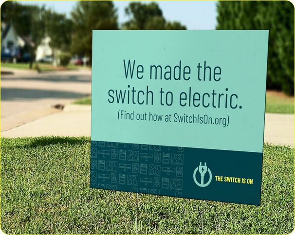 Switch Is On Yard Sign