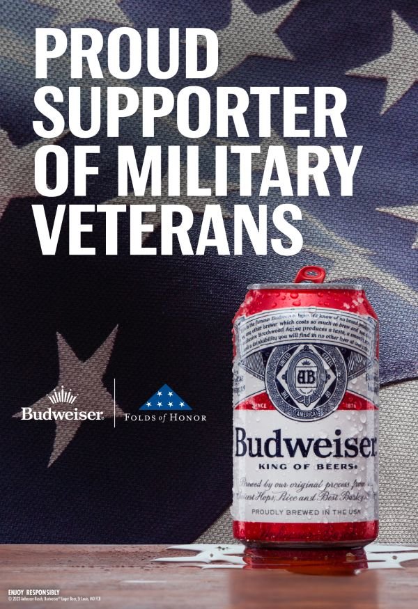 Proud suppoer of military vetrans - Budweiser x Folds of Honor