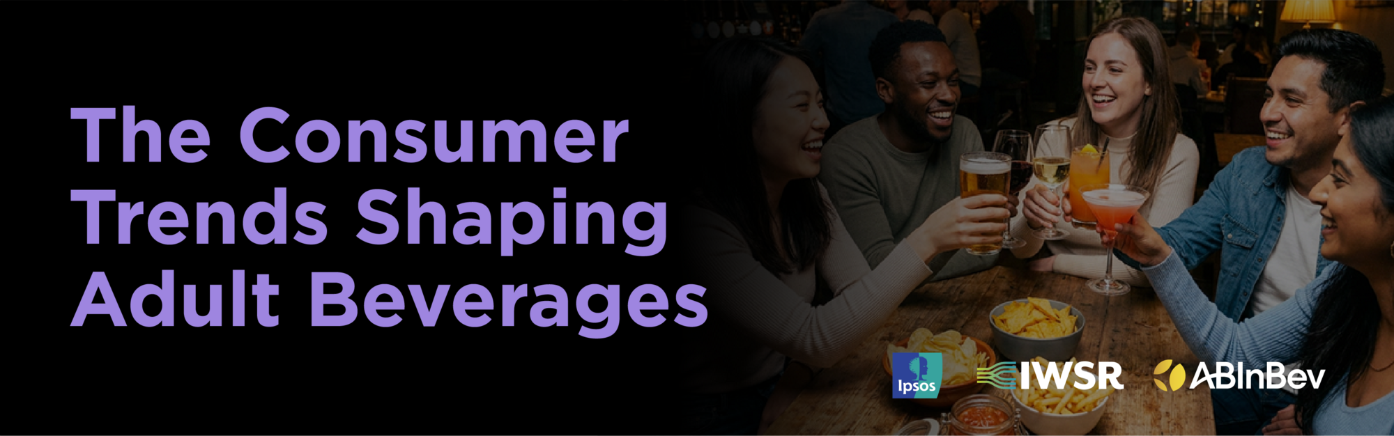 New Ipsos and IWSR Whitepaper Outlines Consumer Trends Shaping Adult Beverages 