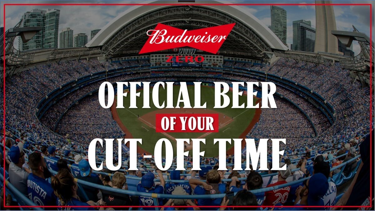 Budweiser Zero Official Beer Of Your Cut-Off-Time