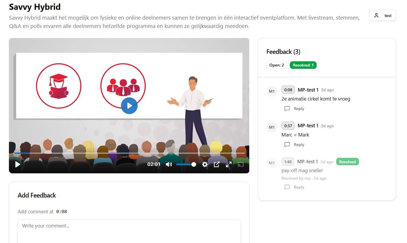 Review and feedback in the video platform