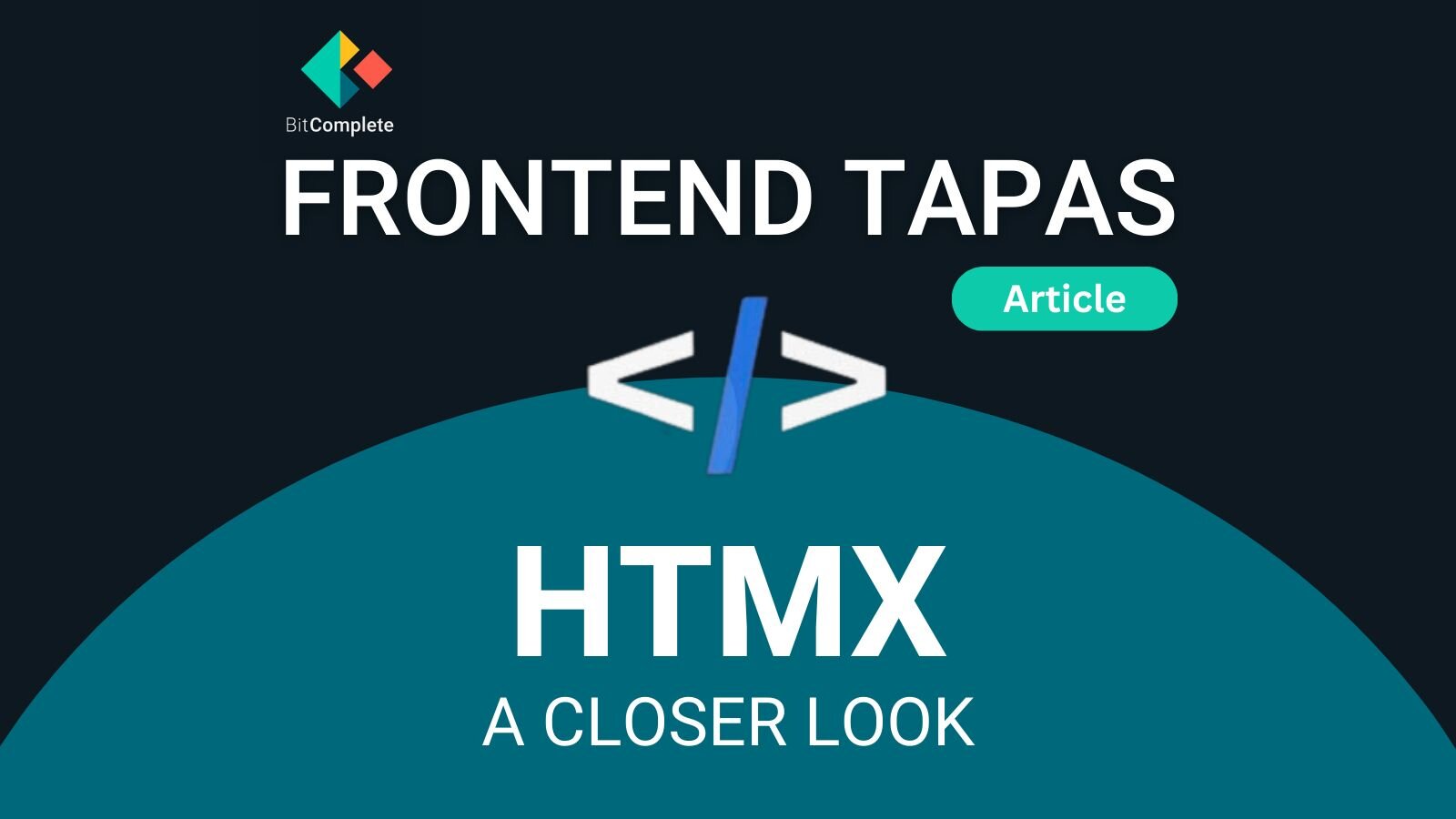 A Closer Look at HTMX Article Cover
