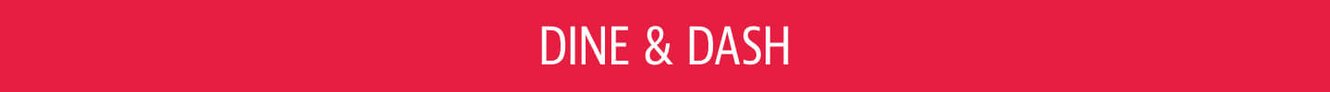 Dine & Dash
