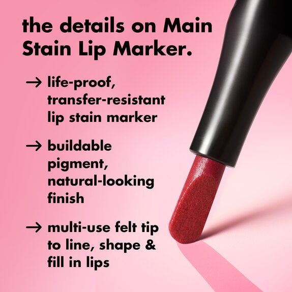 The details of Main Stain Lip Marker