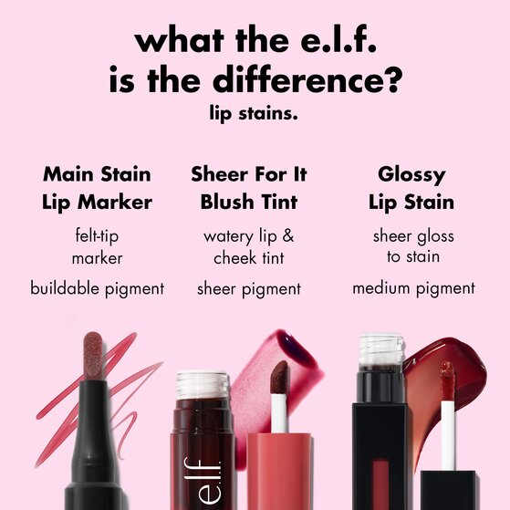 The difference between main stain lip marker, sheer for it blush tint, and glossy lip stain