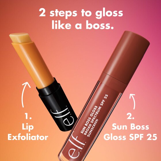 2 steps to gloss like a boss. 1. Lip Exfoliator. 2. Sun Boss Gloss SPF 25