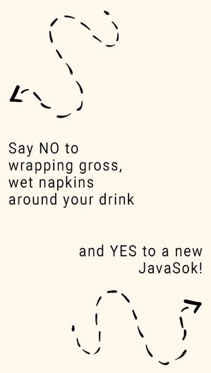 No to napkins and yes to JavaSok