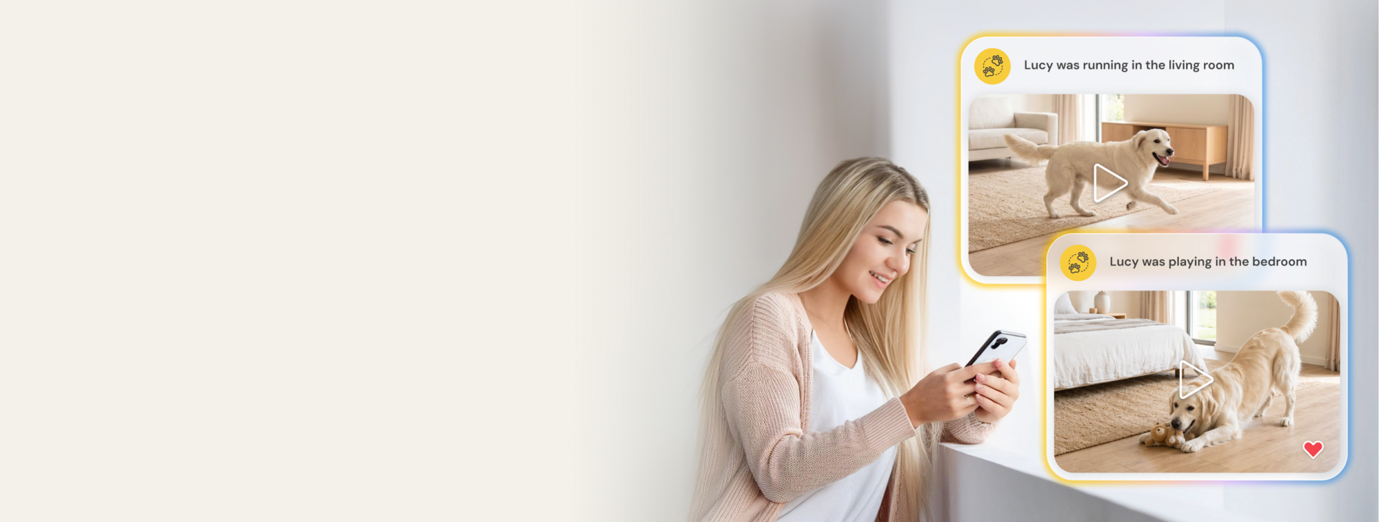 A smiling woman looks at her smartphone, which is linked to two video notifications showing a golden retriever named Lucy running in the living room and playing in the bedroom.